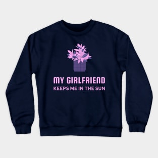 Plant Girlfriend Crewneck Sweatshirt